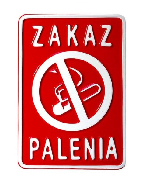 UN TABLICA 15*20CM ZAKAZ PALENIA