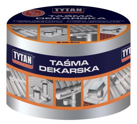 TYTAN TAŚMA USZCZELNIAJĄCA DEKARSKA 10CM*10MB SREBRNA/ALUMINIOWA