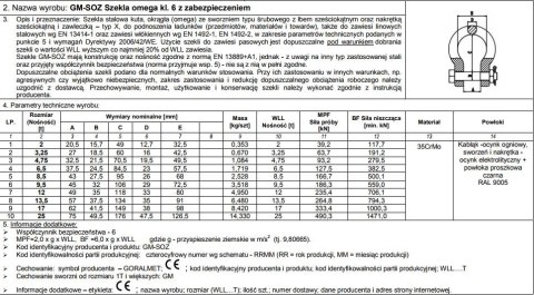 UN SZEKLA OMEGA Z ZABEZPIECZENIEM KL.6 GM-SOZ 6.5T WLL UN SZEKLA OMEGA Z ZABEZPIECZENIEM KL.6 GM-SOZ 6.5T WLL