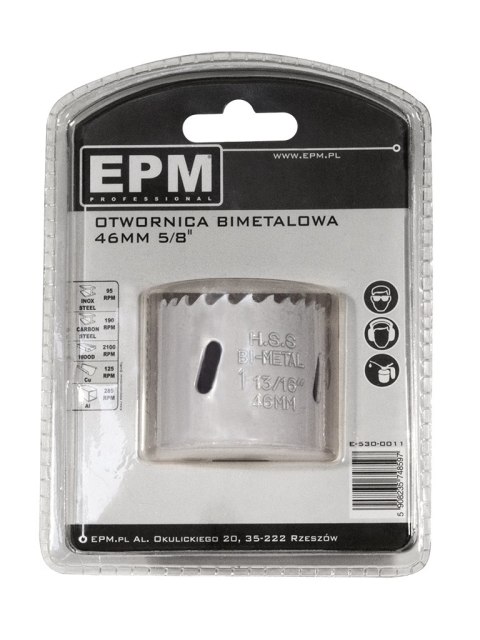 EPM OTWORNICA BI-METALOWA 46MM UCHWYT 5/8'' EPM OTWORNICA BI-METALOWA 46MM UCHWYT 5/8''
