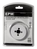 EPM OTWORNICA BI-METALOWA 64MM UCHWYT 5/8''