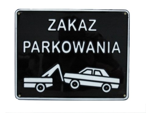 UN TABLICA 23*29CM ZAKAZ PARKOWANIA