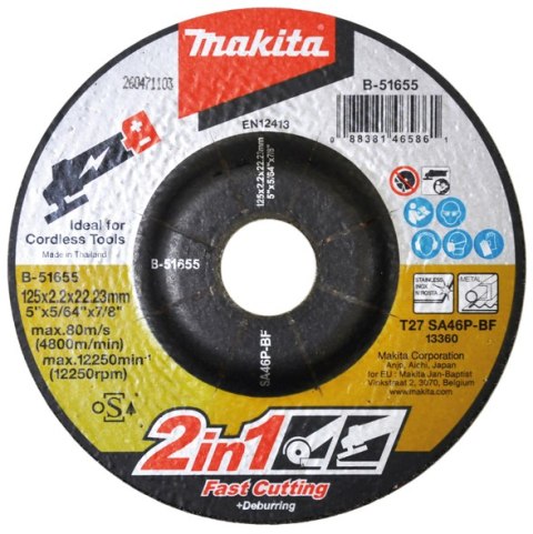 MAKITA TARCZA SZLIFIERSKO/TNĄCA 125*2,2*22MM 2W1